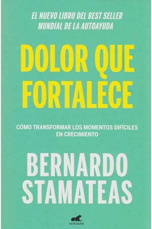 DOLOR QUE FORTALECE