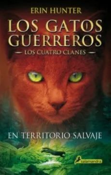 LOS GATOS GUERREROS 1- LOS CUATRO CLANES