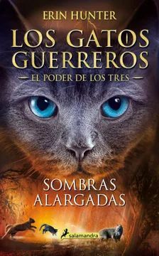 GATOS GUERREROS 5. EL PODER DE LOS TRES