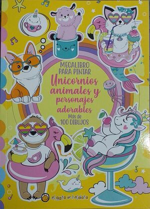 MEGALIBRO PARA PINTAR. UNICORNIOS, ANIMALES Y PERSONAJES ADORABLES MÁS DE 100 DIBUJOS