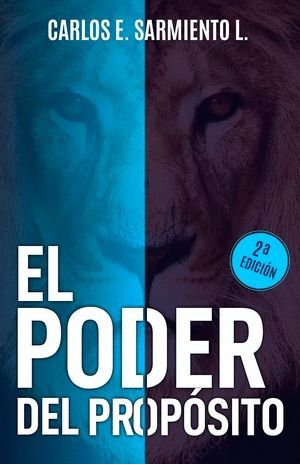 PODER DEL PROPÓSITO, EL