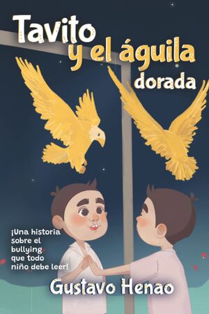 TAVITO Y EL ÁGUILA DORADA