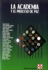 LA ACADEMIA Y EL PROCESO DE PAZ