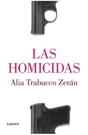 HOMICIDAS, LAS