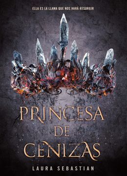 SERIE PRINCESAS DE CENIZA 1. PRINCESA DE CENIZAS