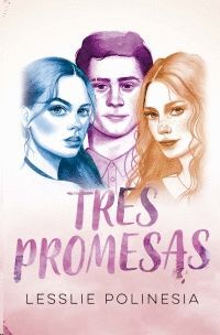 TRES PROMESAS