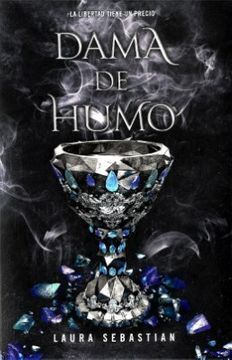 SERIE PRINCESAS DE CENIZA 2. DAMA DE HUMO