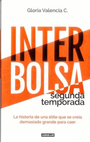 INTERBOLSA SEGUNDA TEMPORADA