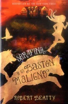 SERAFINA Y EL BASTON MALIGNO