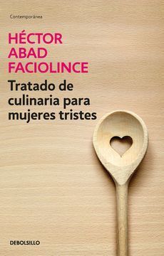 TRATADO DE CULINARIA PARA MUJERES TRISTE