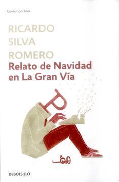 RELATO DE NAVIDAD EN LA GRAN VIA