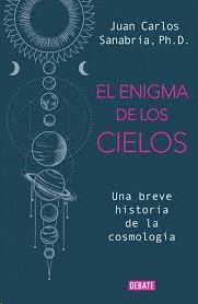 ENIGMA DE LOS CIELOS, EL