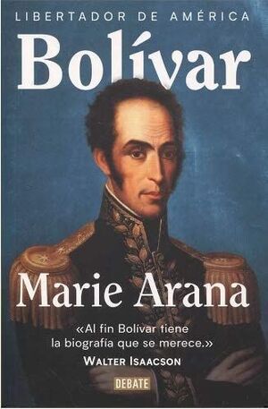 BOLIVAR. LIBERTADOR DE AMÉRICA