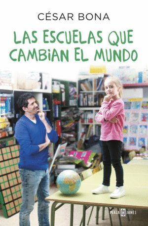 ESCUELAS QUE CAMBIAN AL MUNDO, LAS