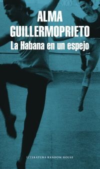 LA HABANA EN UN ESPEJO (CRÓNICA)