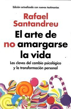 ARTE DE NO AMARGARSE LA VIDA, EL