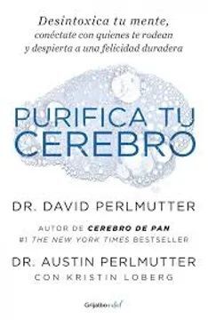 PURIFICA TU CEREBRO