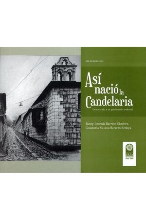 ASÍ NACIÓ LA CANDELARIA