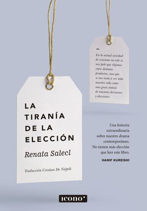 LA TIRANÍA DE LA ELECCIÓN