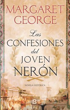 CONFESIONES DEL JOVEN NERON, LAS