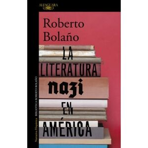 LITERATURA NAZI EN AMERICA, LA