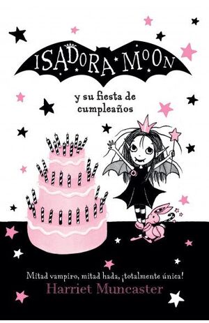 ISADORA MOON - Y SU FIESTA DE CUMPLEAÑOS