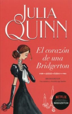 BRIDGERTON 6. EL CORAZÓN DE UNA BRIDGERTON: FRANCESCA BRIDGERTON