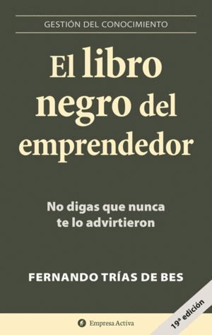 EL LIBRO NEGRO DEL EMPRENDEDOR.
