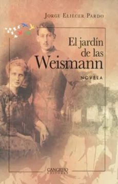 EL JARDÍN DE LAS WEISMANN