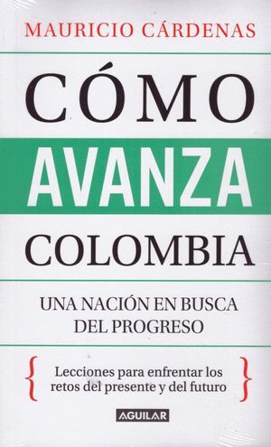 CÓMO AVANZA COLOMBIA