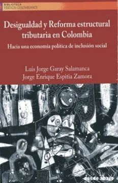 DESIGUALDAD Y REFORMA ESTRUCTURAL TRIBUTARIA EN COLOMBIA
