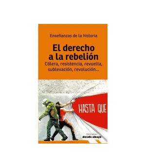 EL DERECHO A LA REBELIÓN