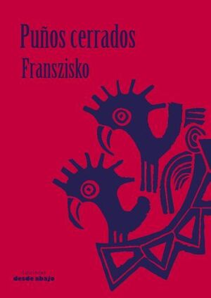 PUÑOS CERRADOS