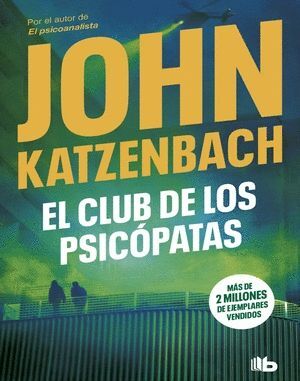 EL CLUB DE LOS PSICÓPATAS