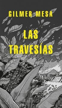 LAS TRAVESÍAS