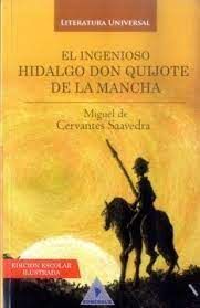 EL INGENIOSO HIDALGO DON QUIJOTE DE LA MANCHA