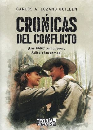 CRÓNICAS DEL CONFLICTO