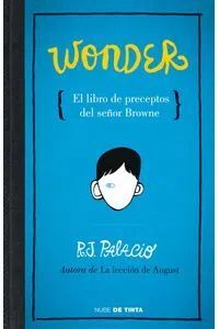 WONDER - EL LIBRO DE LOS PRECEPTOS  DEL