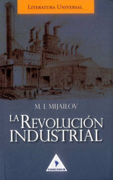 LA REVOLUCIÓN INDUSTRIAL
