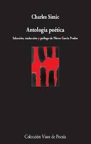 CHARLES SIMIC- ANTOLOGÍA POÉTICA