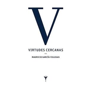 VIRTUDES CERCANAS