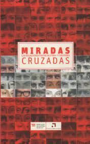 MIRADAS CRUZADAS