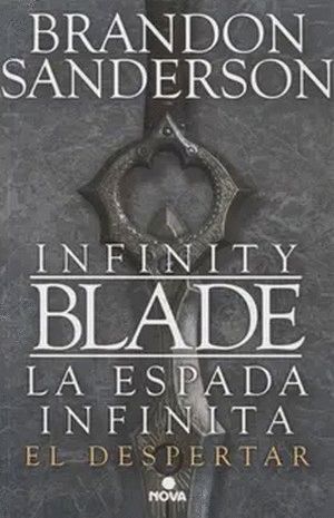 INFINITY BLADE. EL DESPERTAR