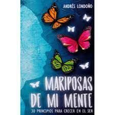 MARIPOSAS DE MI MENTE