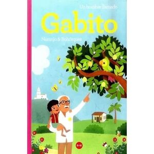 UN HOMBRE LLAMADO GABITO