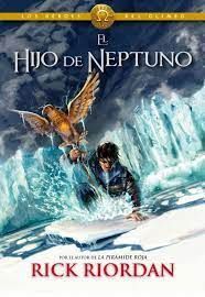 HEROES DEL OLIMPO 2. HIJO DE NEPTUNO, EL