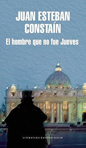 HOMBRE QUE NO FUE JUEVES, EL