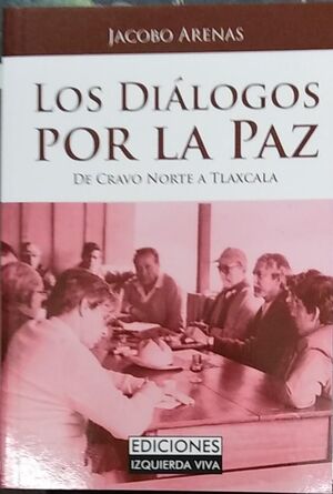 LOS DIÁLOGOS POR LA PAZ