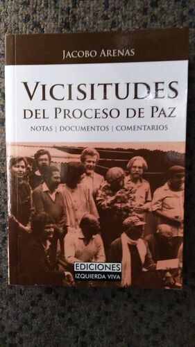 VICISITUDES DEL PROCESO DE PAZ