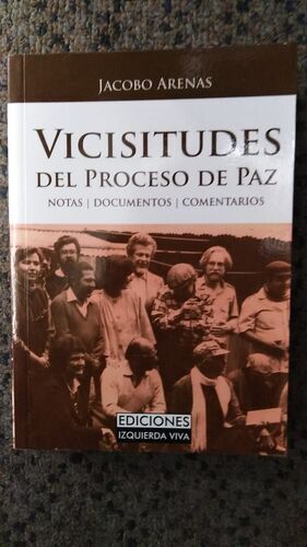 VICISITUDES DEL PROCESO DE PAZ